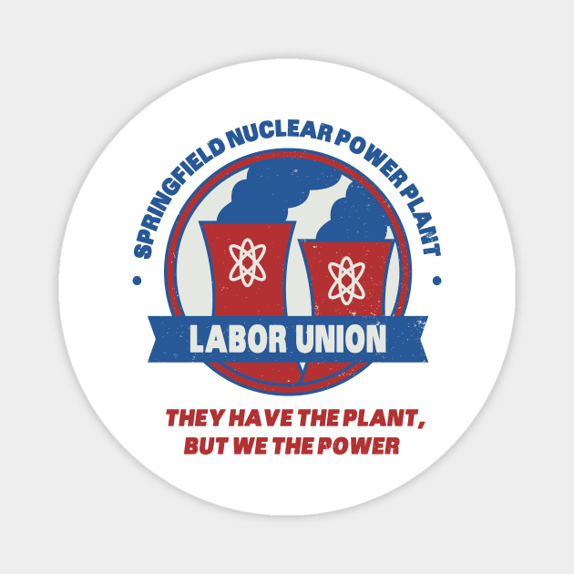 Springfield Nuclear Power Plant Labor Union Magnet by winstongambro